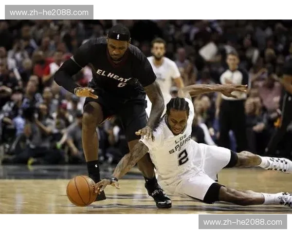 巅峰对决,传奇之战:2013年热火与马刺的宿命恩怨 巅峰对决,传奇之战:2013年热火与马刺的宿命恩怨